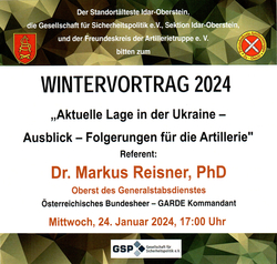 Einladung zum Wintervortrag 2024: Aktuelle Lage Ukraine, Folgerungen für Artillerie von Dr. Reisner am 24. Jan.
