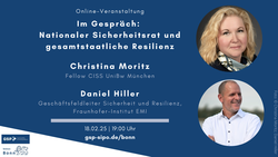 Poster für eine Online-Veranstaltung zum Nationalen Sicherheitsrat und gesamtstaatlicher Resilienz mit Christina Moritz und Daniel Hiller.