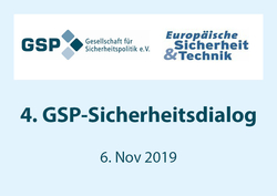 Folie mit der Ankündigung '4. GSP-Sicherheitsdialog' am '6. Nov 2019' mit Logos von GSP und Europäische Sicherheit & Technik.