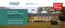 Ankündigung der 21. Petersberger Gespräche zur Sicherheit, „Europäische Stärke – deutsche Verantwortung“, 28. März 2026.
