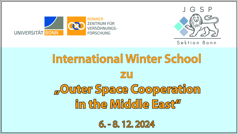 Poster für die Internationale Winterschule 'Outer Space Cooperation in the Middle East' der Uni Bonn, 6.-8.12.2024.