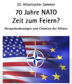 Flyer: '70 Jahre NATO: Zeit zum Feiern? Herausforderungen und Chancen.' US- und EU-Flaggen mit NATO-Logo.