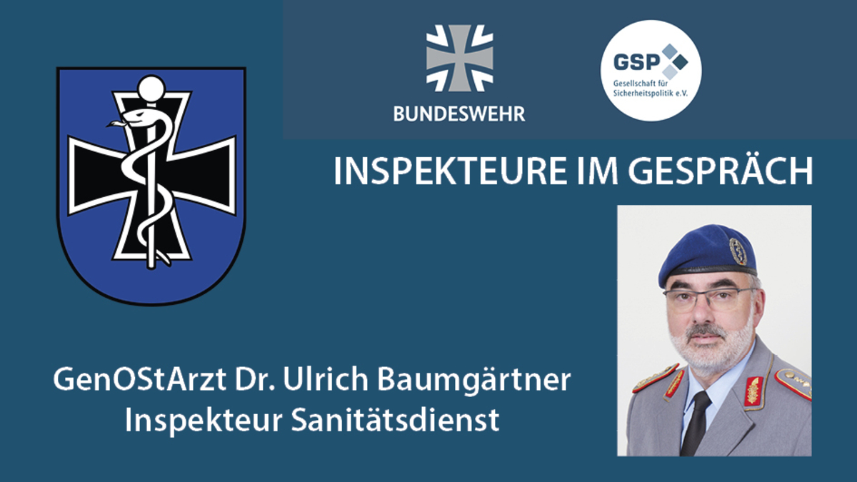 Plakat für 'Inspekteure im Gespräch' mit GenOStArzt Dr. Ulrich Baumgärtner, Inspekteur Sanitätsdienst der Bundeswehr.