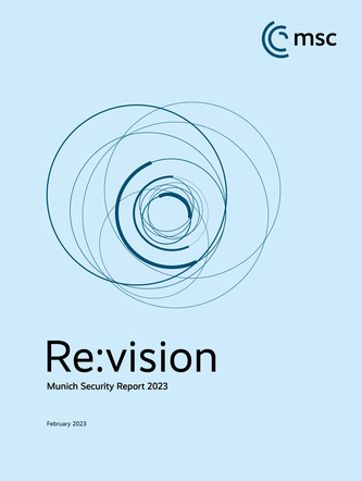 Titelblatt des Münchner Sicherheitsberichts 2023, Titel 'Re:vision', mit blauen konzentrischen Kreisen und MSC-Logo.