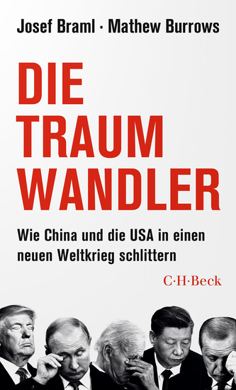 Buchcover: 'Die Traumwandler: Wie China und die USA in einen neuen Weltkrieg schlittern,' mit weinenden Staatschefs Trump, Putin, Biden, Xi, Erdoğan.