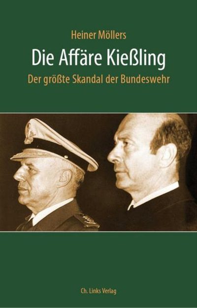 Buchcover 'Die Affäre Kießling' von Heiner Möllers. Zwei Männer im Profil, einer in Uniform, der andere im Anzug.