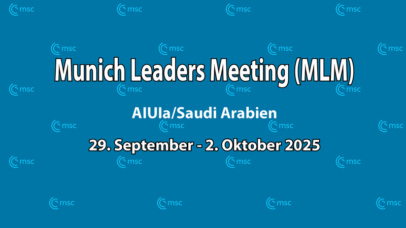 Munich Leaders Meeting (MLM) in AlUla/Saudi Arabien vom 29. September bis 2. Oktober 2025.
