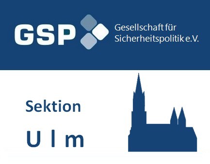 Logo der Gesellschaft für Sicherheitspolitik (GSP) und "Sektion Ulm" mit Silhouette des Ulmer Münsters.